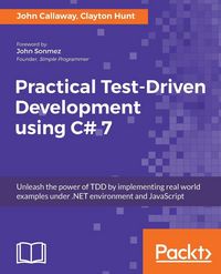 Produktbild: Practical Test-Driven Development using C# 7