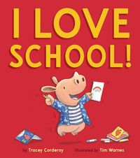 Produktbild: Corderoy, T: I Love School!