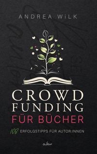 Produktbild: Crowdfunding f&uuml;r B&uuml;cher.
