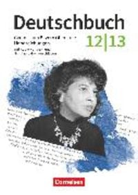 Produktbild: Deutschbuch - Oberstufe - Bayern - Zum LehrplanPLUS - 12./13. Jahrgangsstufe