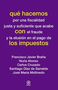 Produktbild: Qu&eacute; hacemos con los impuestos