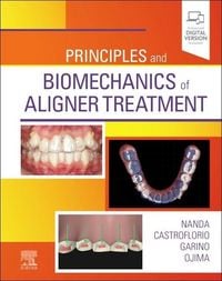 Produktbild: Principles and Biomechanics of Aligner Treatment