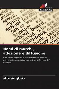 Produktbild: Nomi di marchi, adozione e diffusione