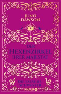 Produktbild: Der Hexenzirkel Ihrer Majest&auml;t. Die falsche Schwester