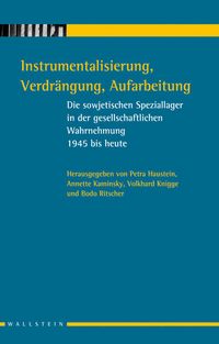 Produktbild: Instrumentalisierung, Verdr&auml;ngung, Aufarbeitung