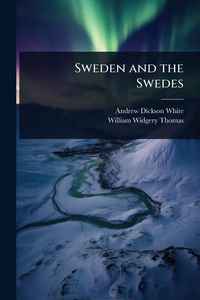 Produktbild: Sweden and the Swedes