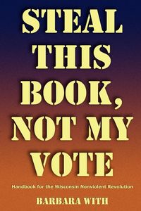 Produktbild: Steal This Book, Not My Vote