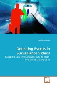 Produktbild: Neuhaus, H: Detecting Events in Surveillance Videos
