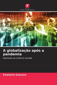 Produktbild: A globaliza&ccedil;&atilde;o ap&oacute;s a pandemia
