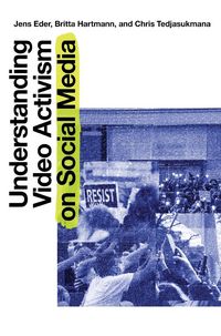 Produktbild: Understanding Video Activism on Social Media
