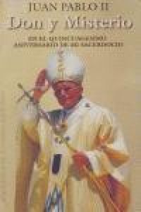 Produktbild: Don y misterio : en el quincuag&eacute;simo aniversario de mi sacerdocio