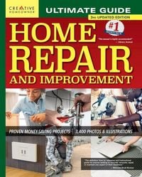 Produktbild: Ultimate Guide to Home Repair and Improvement, 3rd Updated Edition