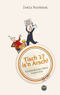 Produktbild: Tisch 17 is'n Arsch!