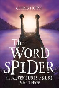 Produktbild: The Word Spider The adventures of Kurt part three