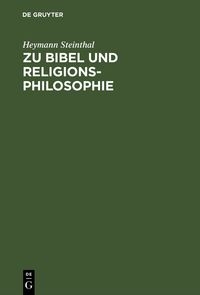 Produktbild: Zu Bibel und Religionsphilosophie