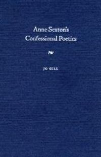 Produktbild: Anne Sexton's Confessional Poetics