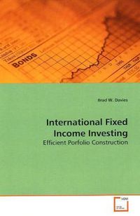Produktbild: Davies, B: International Fixed Income Investing