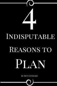 Produktbild: 4 Indisputable Reasons to Plan