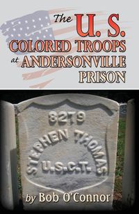 Produktbild: Us Colored Troops At Andersonv