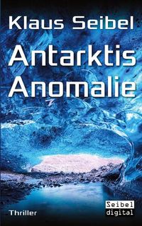 Antarktis Anomalie