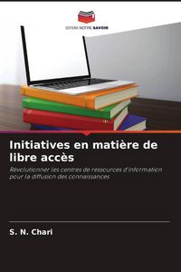Produktbild: Initiatives en mati&egrave;re de libre acc&egrave;s