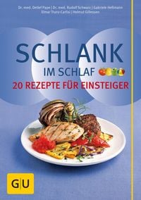 Produktbild: Schlank im Schlaf - 20 Rezepte f&uuml;r Einsteiger
