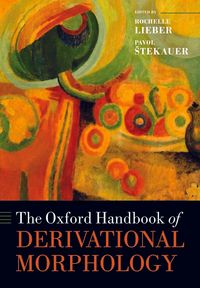 Produktbild: The Oxford Handbook of Derivational Morphology