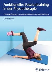 Produktbild: Funktionelles Faszientraining in der Physiotherapie