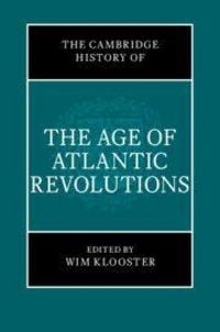 Produktbild: The Cambridge History of the Age of Atlantic Revolutions 3 Hardback Book Set