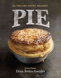 Produktbild: Pie: 80+ Pies and Pastry Delights