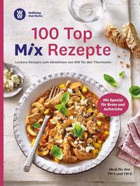 Bild vom Artikel WW - 100 Top Mix Rezepte vom Autor 