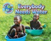 Produktbild: Lawrence, E: Everybody Needs Water