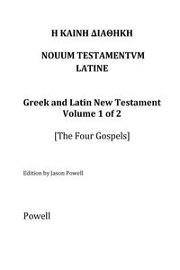 Produktbild: The New Testament in Greek and Latin, Volume 1 (The Four Gospels)
