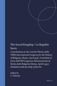 Produktbild: The Sacral Kingship / La Regalit&agrave; Sacra