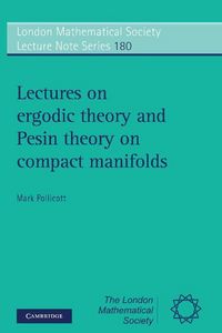 Produktbild: Lectures on Ergodic Theory and Pesin Theory on Compact Manifolds