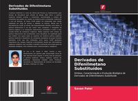 Produktbild: Derivados de Difenilmetano Substitu&iacute;dos