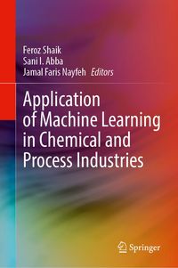 Produktbild: Application of Machine Learning in Chemical and Process Industries