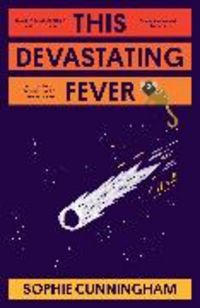 Produktbild: Cunningham, S: This Devastating Fever