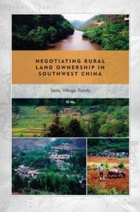 Produktbild: Negotiating Rural Land Ownership in Southwest China
