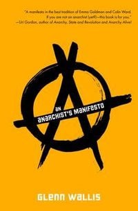 Produktbild: An Anarchist's Manifesto