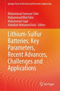 Produktbild: Lithium-Sulfur Batteries: Key Parameters, Recent Advances, Challenges and Applications