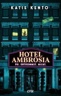 Produktbild Hotel Ambrosia - Du. Entkommst. Nicht.