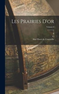 Produktbild: Les prairies d'or; Volume 6
