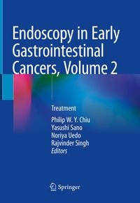 Produktbild: Endoscopy in Early Gastrointestinal Cancers, Volume 2