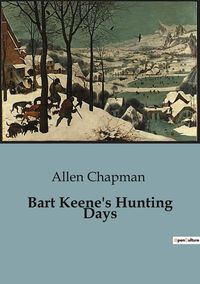 Produktbild: Bart Keene's Hunting Days