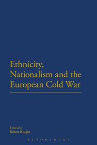 Produktbild: Ethnicity, Nationalism and the European Cold War