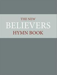 Produktbild: The New Believer's Hymnbook
