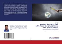 Produktbild: Modern wars and their effects on the environment and human beings
