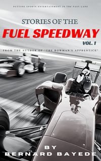 Produktbild: Stories of the Fuel Speedway (Volume 1)