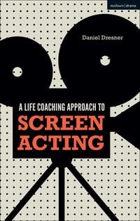 Produktbild: A Life-coaching Approach to Screen Acting